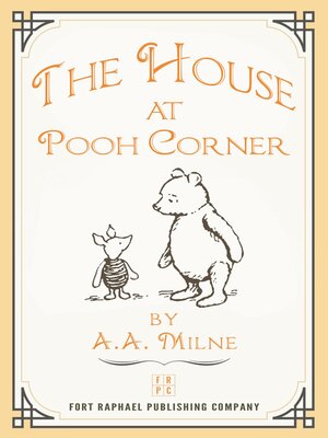 cover image of The House at Pooh Corner--Illustrated and Unabridged
